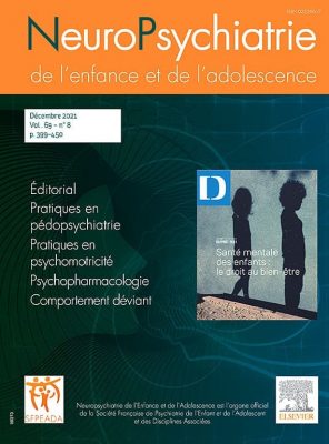 Subscribe Neuropsychiatrie de l’enfance et de l’adolescence