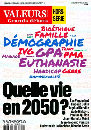 Subscription Valeurs Actuelles Grands débats